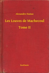 Les Louves de Machecoul - Tome II