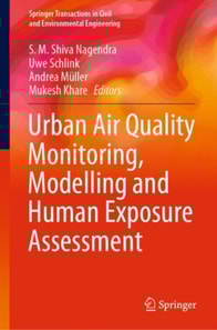 Urban Air Quality Monitoring, Modelling and Human Exposure Assessment