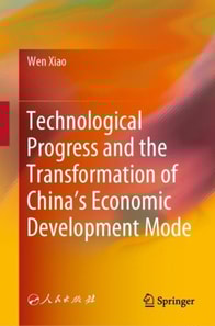 Technological Progress and the Transformation of China's Economic Development Mode