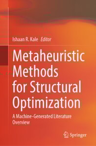 Metaheuristic Methods for Structural Optimization