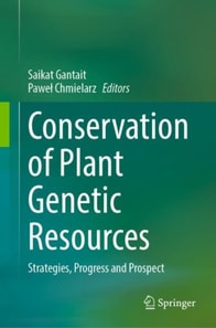 Conservation of Plant Genetic Resources