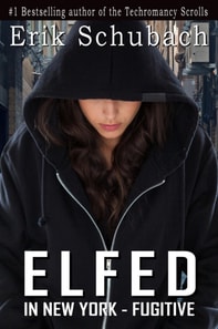 Elfed in New York: Fugitive