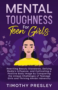 Mental Toughness For Teen Girls
