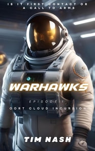 Warhawks Episode 1: Oort Cloud Incursion