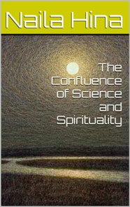 Confluence of Science and Spirituality