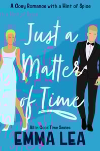 Just a Matter of Time