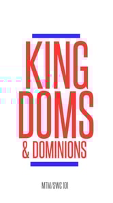 Kingdoms And Dominions