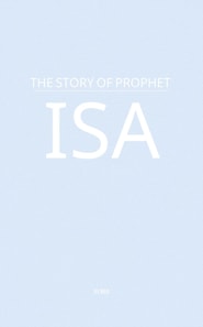 Story of Prophet Isa