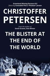 Blister at the End of the World