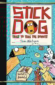 Stick Dog Tries to Take the Donuts