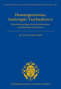 Homogeneous, Isotropic Turbulence