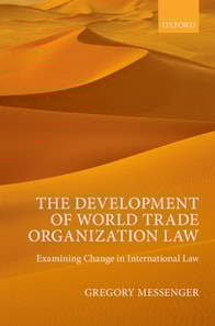 Development of World Trade Organization Law
