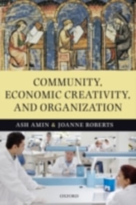 Community, Economic Creativity, and Organization