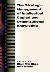 Strategic Management of Intellectual Capital and Organizational Knowledge