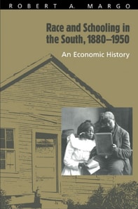 Race and Schooling in the South, 1880-1950