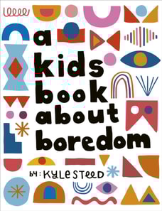 Kids Book About Boredom