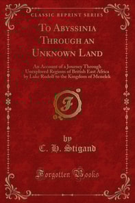 To Abyssinia Through an Unknown Land