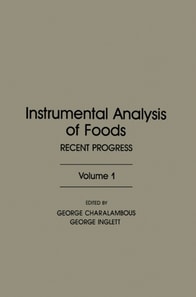 Instrumental Analysis of Foods V1
