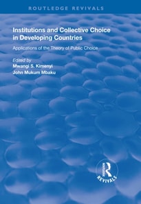 Institutions and Collective Choice in Developing Countries