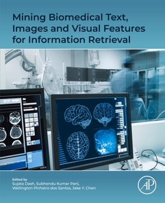 Mining Biomedical Text, Images and Visual Features for Information Retrieval
