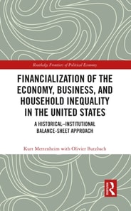 Financialization of the Economy, Business, and Household Inequality in the United States