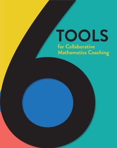 6 Tools for Collaborative Mathematics Coaching
