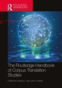 Routledge Handbook of Corpus Translation Studies