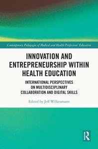 Innovation and Entrepreneurship within Health Education