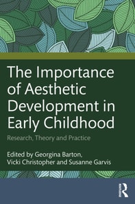 Importance of Aesthetic Development in Early Childhood