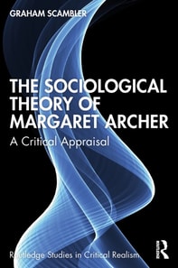 Sociological Theory of Margaret Archer