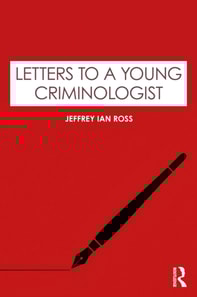 Letters to a Young Criminologist