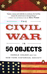 Civil War in 50 Objects