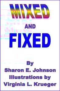 Mixed and Fixed