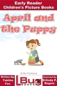 April and the Puppy: Early Reader - Children's Picture Books