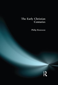Early Christian Centuries