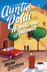 Auntie Poldi And The Handsome Antonio