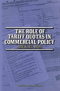 Role of Tariff Quotas in Commercial Policy