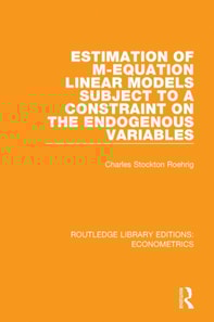 Estimation of M-equation Linear Models Subject to a Constraint on the Endogenous Variables