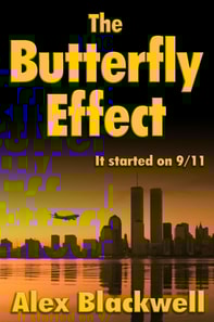 Butterfly Effect: It started on 9/11