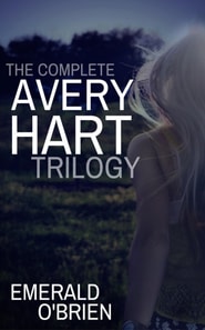 Complete Avery Hart Trilogy