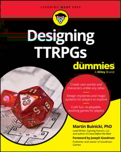 Designing TTRPGs For Dummies