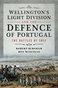 Wellington's Light Division and the Defence of Portugal