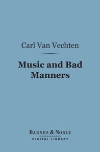 Music and Bad Manners (Barnes & Noble Digital Library)