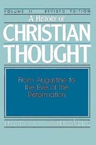 History of Christian Thought Volume II