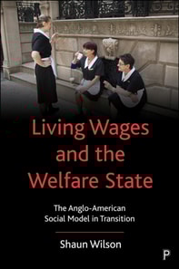 Living Wages and the Welfare State