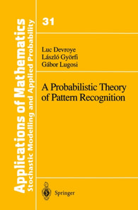 Probabilistic Theory of Pattern Recognition