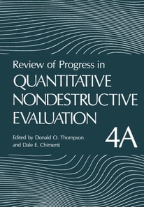 Review of Progress in Quantitative Nondestructive Evaluation