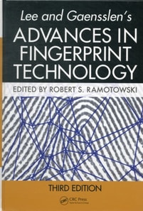 Lee and Gaensslen's Advances in Fingerprint Technology