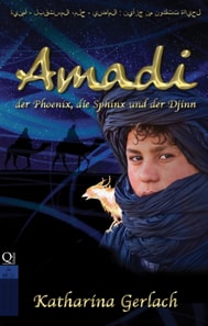 Amadi, der Phoenix, die Sphinx und der Djinn