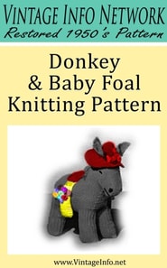 Donkey & Baby Foal Knitting Pattern: Vintage Info Network Restored 1950's Pattern